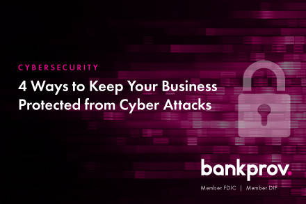 Ways-to-Protect-Your-Business-from-Cyber-Attacks-BankProv-440x293