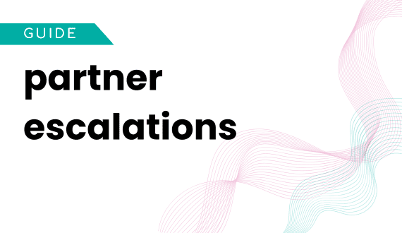partner escalations