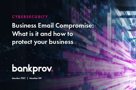 Cybersecurity: Business Email Compromise - Protect Your Business