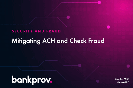 Security-and-Fraud-Mitigating-ACH-and-Check-Fraud