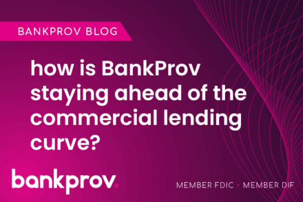 Commercial_Lending_LinkedIn-Blog_Blog Image_BankProv_440x293px